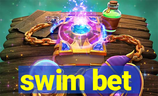 swim bet